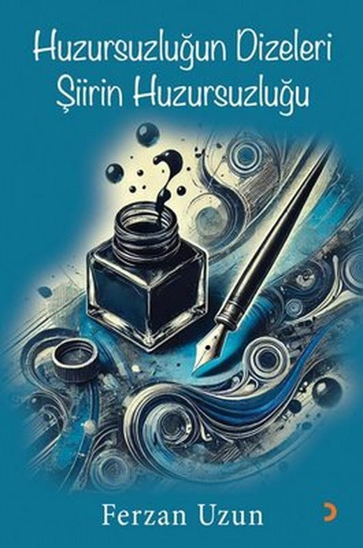 Huzursuzluğun Dizeleri Şiirin Huzursuzluğu | Cinius (İnce Kapak )