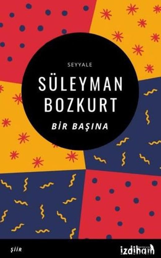 Bir Başına | İzdiham (Ciltsiz)