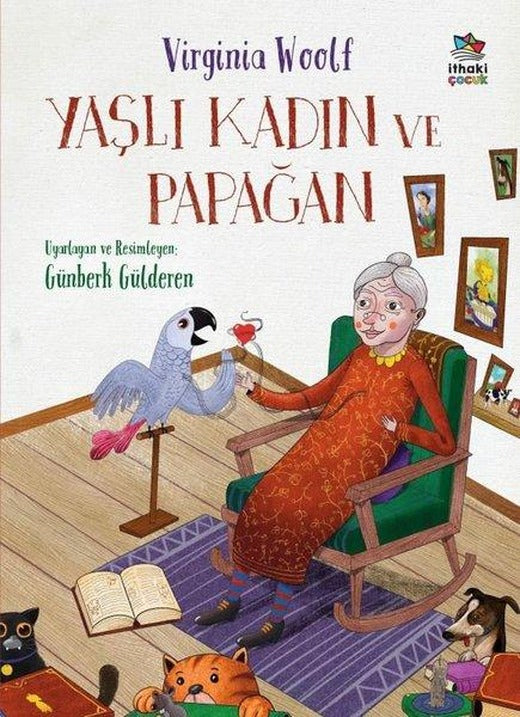 Yaşlı Kadın ve Papağan | İthaki Çocuk (İnce Kapak)