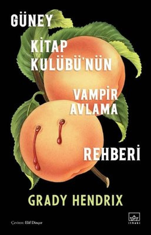 Güney Kitap Kulübü'nün Vampir Avlama Rehberi | İthaki Yayınları
