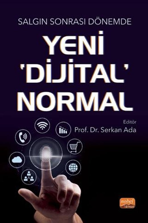 Salgın Sonrası Dönemde Yeni Dijital’ Normal | Nobel Bilimsel Eserler (Ciltsiz)
