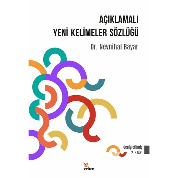 Açıklamalı Yeni Kelimeler Sözlüğü | Kriter (İnce Kapak)