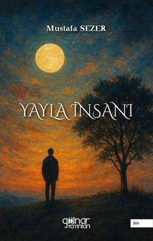 Yayla İnsanı | Gülnar Yayınları (İnce Kapak)