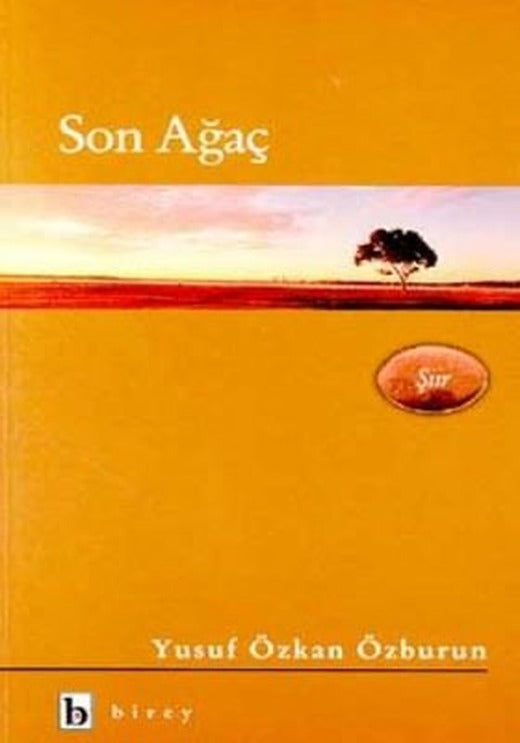 Son Ağaç | Birey Yayıncılık