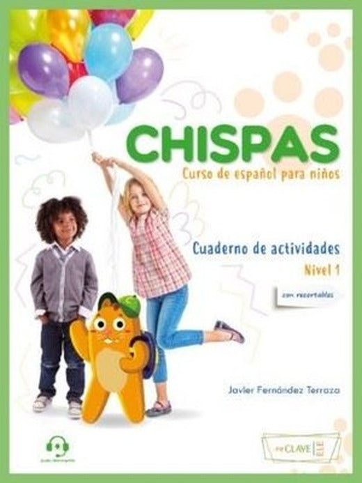 Chispas - Cuaderno De Actividades - Nivel 1 | enClave-ELE