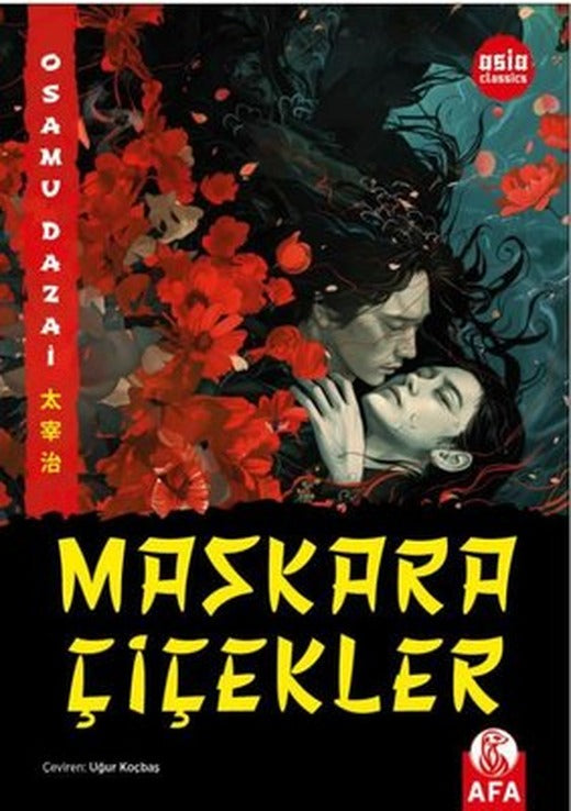 Maskara Çiçekler | Afa Kitap (İnce Kapak)