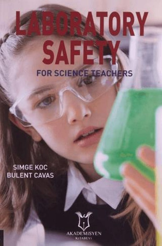 Lab Safety - For Science Teachers | Akademisyen Kitabevi (Ciltsiz)