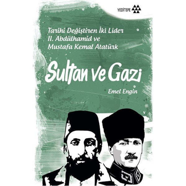 Sultan ve Gazi | Yeditepe Yayınevi