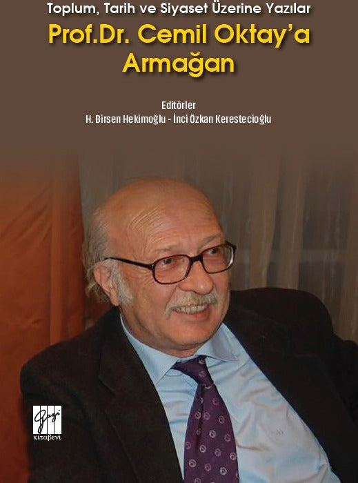 Prof. Dr. Cemil Oktay'a Armağan | Gazi Kitabevi (Ciltsiz)
