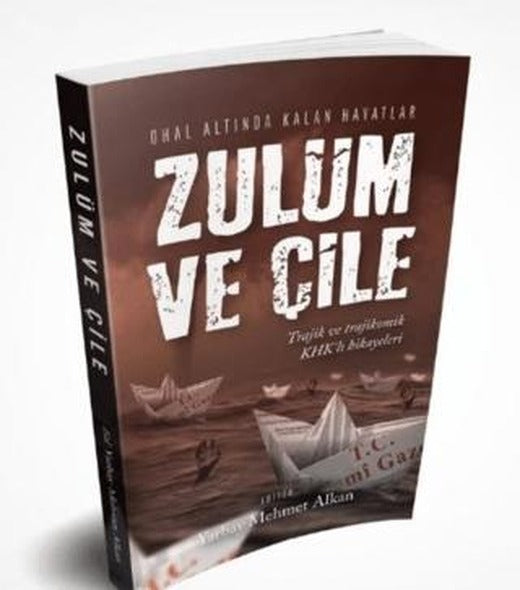 Zulüm ve Çile | Yarbay Yayınları (Ciltsiz)
