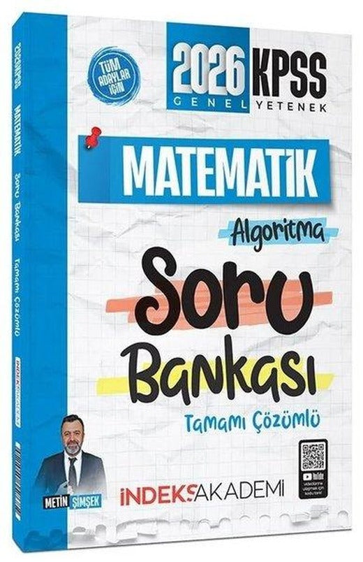 2026 KPSS Matematik Algoritma Soru Bankası Çözümlü | İndeks Akademi (İnce Kapak)
