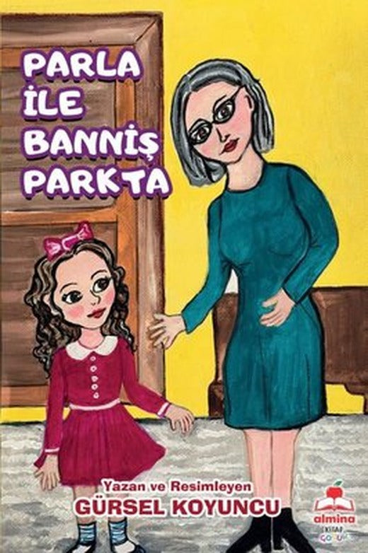 Parla İle Banniş Parkta | Almina Kitap (İnce Kapak)