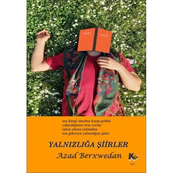 Yalnızlığa Şiirler