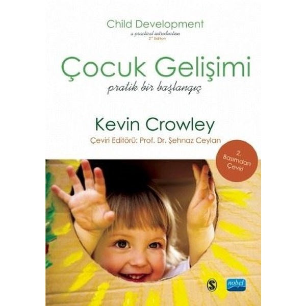Çocuk Gelişimi - Pratik Bir Başlangıç | Nobel Akademik Yayıncılık (İnce Kapak)