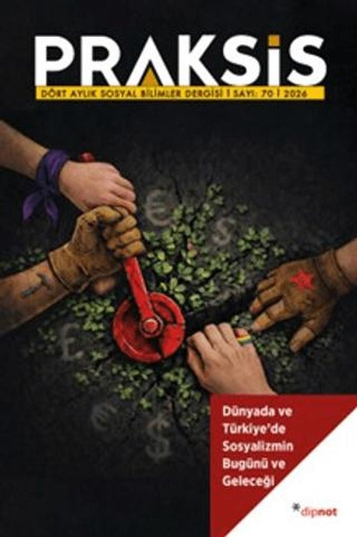 Praksis Sayı: 70 | Dipnot Yayınları (Ciltsiz)