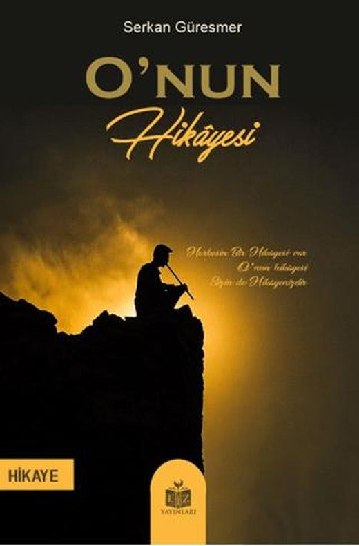 O’nun Hikayesi