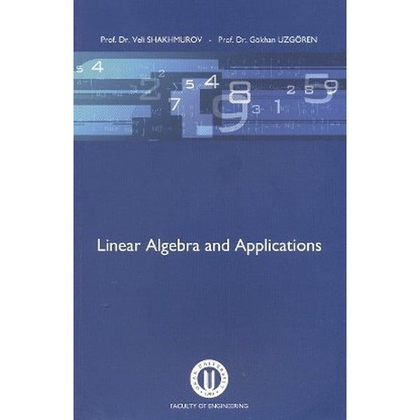 Linear Algebra and Applications | Okan Üniversitesi Kitapları (Ciltsiz)