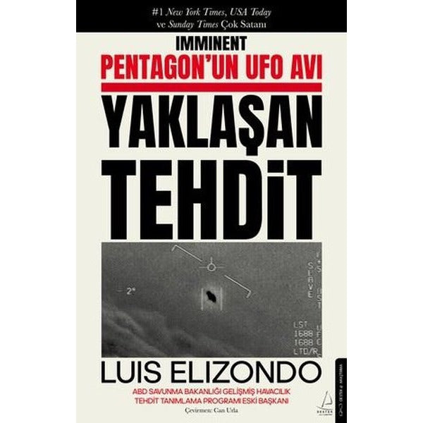 Yaklaşan Tehdit - Pentagon'un Ufo Avı | Destek Yayınları (İnce Kapak)