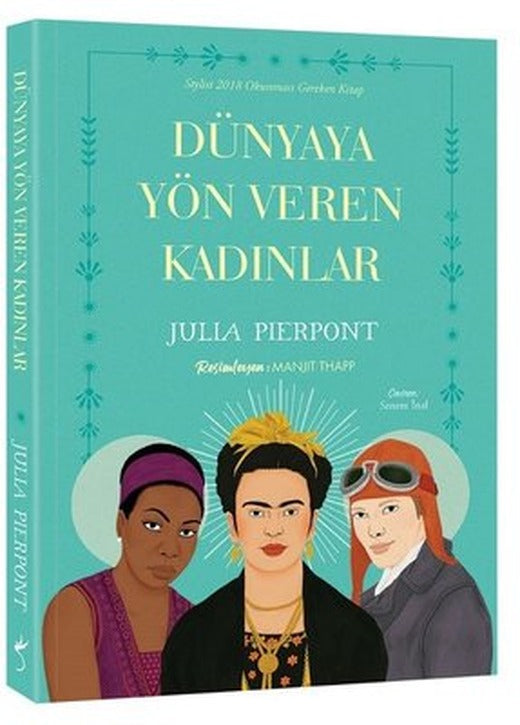 Dünyaya Yön Veren Kadınlar | İndigo Yayınları