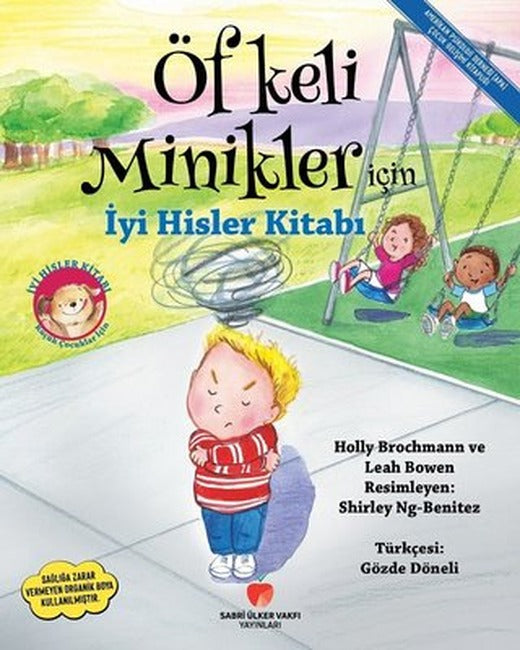 Öfkeli Minikler İçin İyi Hisler Kitabı | Sabri Ülker Vakfı