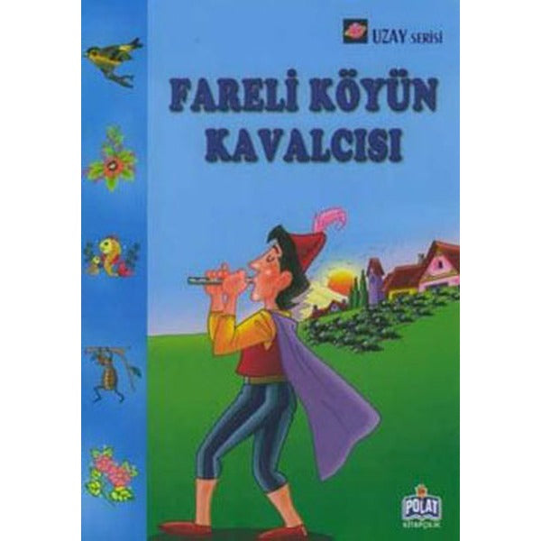 Uzay Serisi - Fareli Köyün Kavalcısı | Polat Kitapçılık (Ciltsiz)