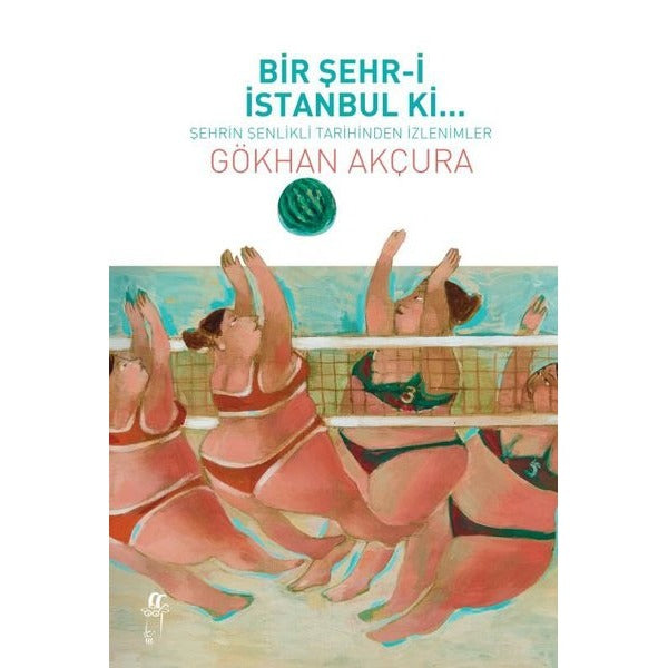 Bir Şehr-i İstanbul ki.. | Oğlak Yayıncılık