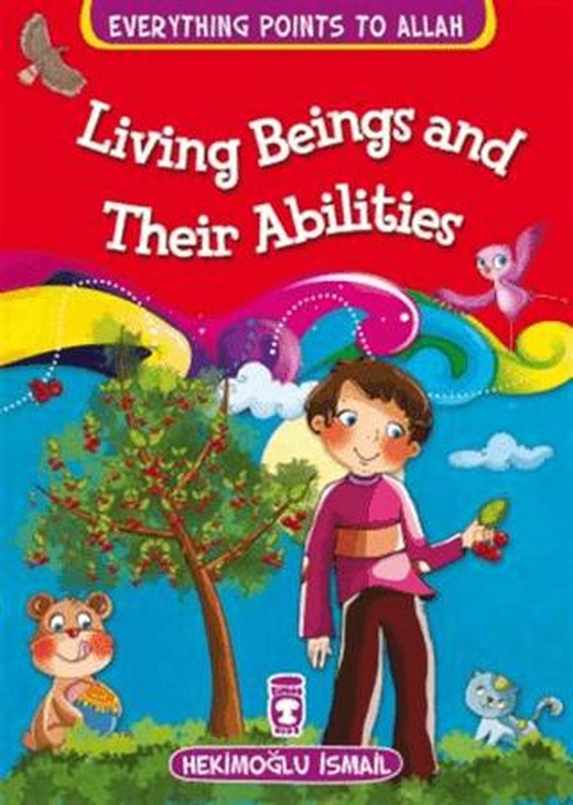 Living Beings and Their Abilities - Everything Points To Allah 6