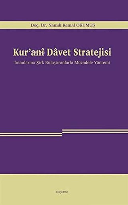 Kur’anı Davet Stratejisi