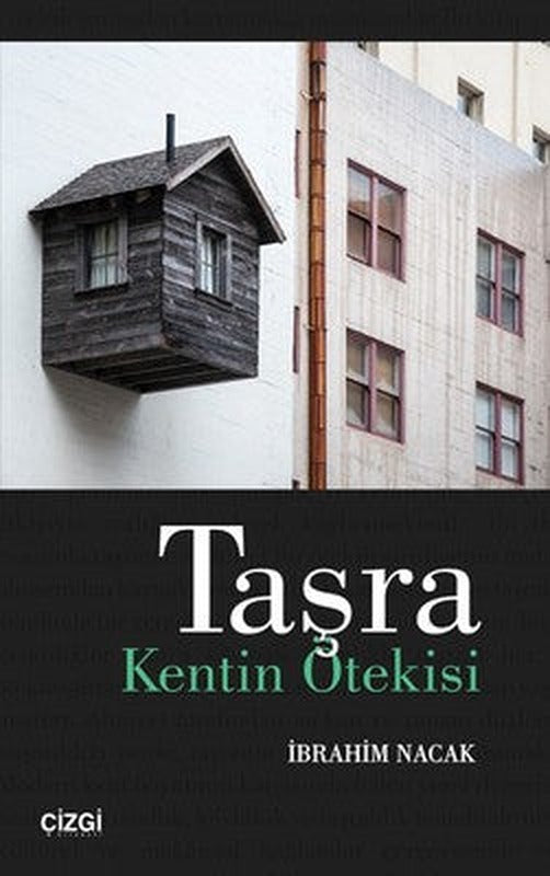 Taşra-Kentin Ötesi | Çizgi Kitapevi