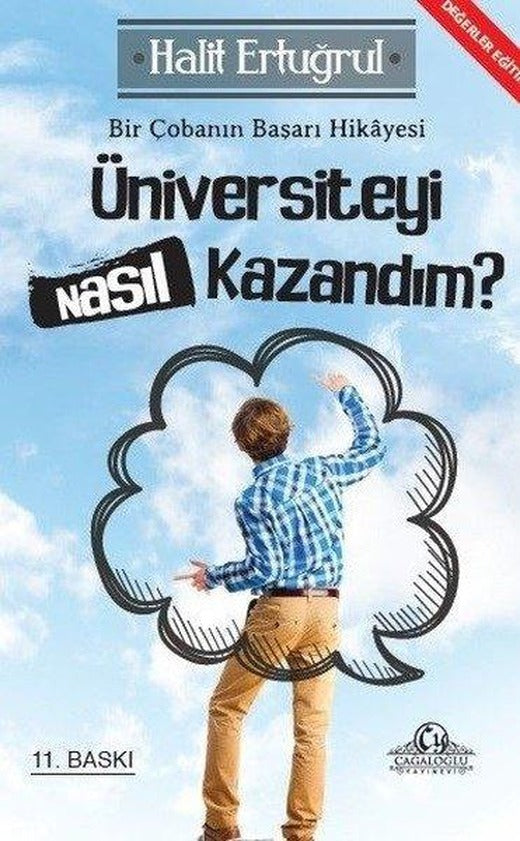 Üniversiteyi Nasıl Kazandım? | Cağaloğlu Yayınevi (İnce Kapak)