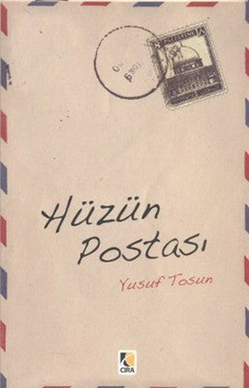 Hüzün Postası | Çıra Yayınları