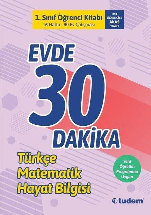 1.Sınıf Evde 30 Dakika Öğrenci Kitabı-Türkçe Matematik Hayat Bilgisi | Tudem Yayınları - Ders Kitapları (İnce Kapak)