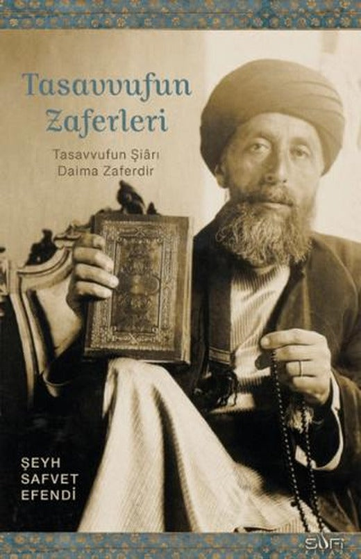 Tasavvufun Zaferleri | Sufi Kitap (Ciltsiz)
