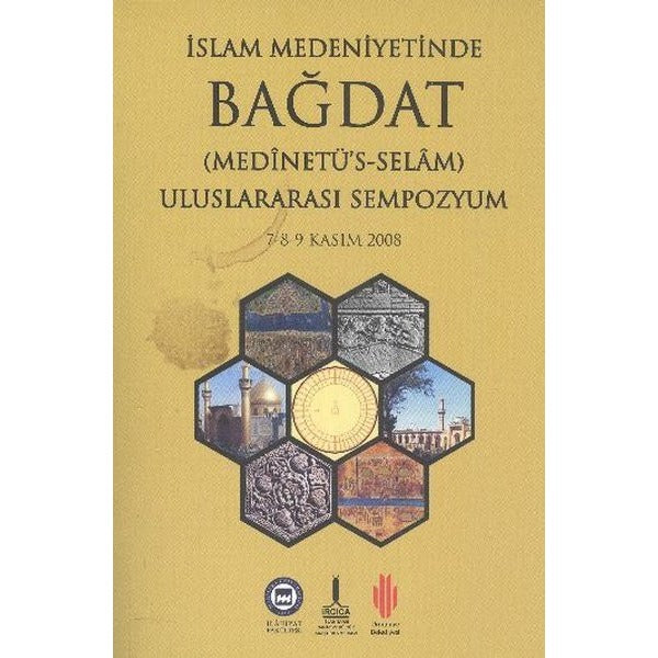 İslam Medeniyetinde Bağdat (2 Kitap Takım) | M. Ü. İlahiyat Fakültesi Vakfı Yayı