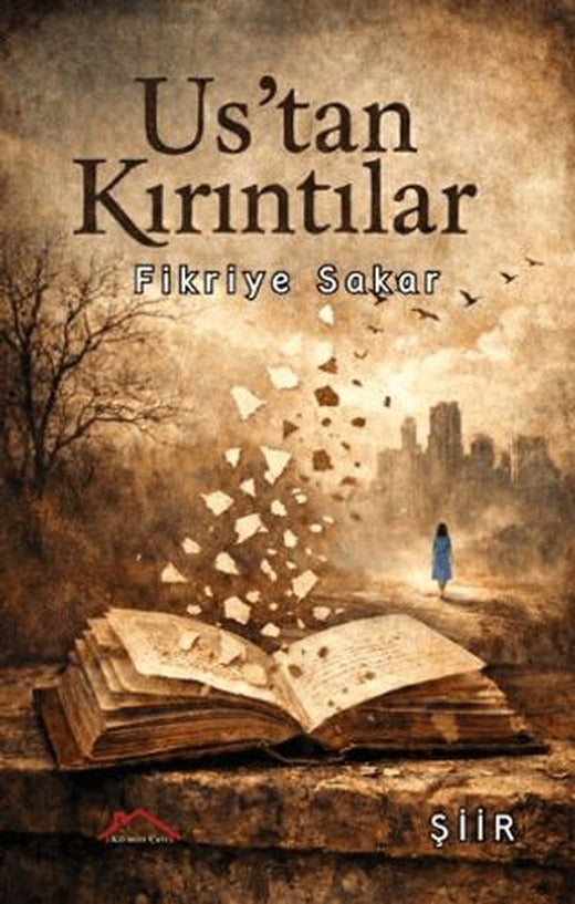 Us’tan Kırıntılar | Kırmızı Çatı Yayınları (Ciltsiz)