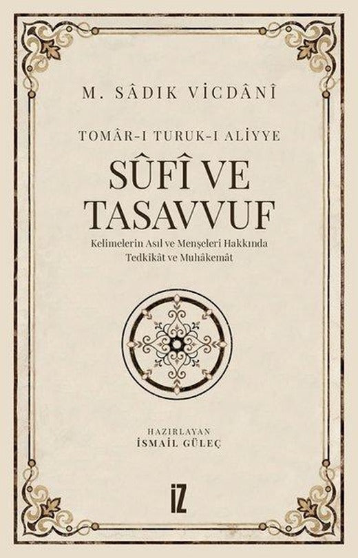 Sufi ve Tasavvuf | İz Yayıncılık (e-Kitap)