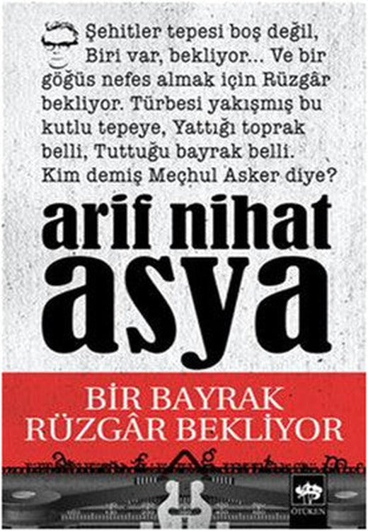 Bir Bayrak Rüzgar Bekliyor | Ötüken Neşriyat Yayınları