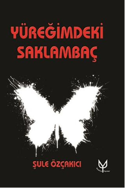 Yüreğimdeki Saklambaç | Uyanış Yayınevi (Ciltsiz)