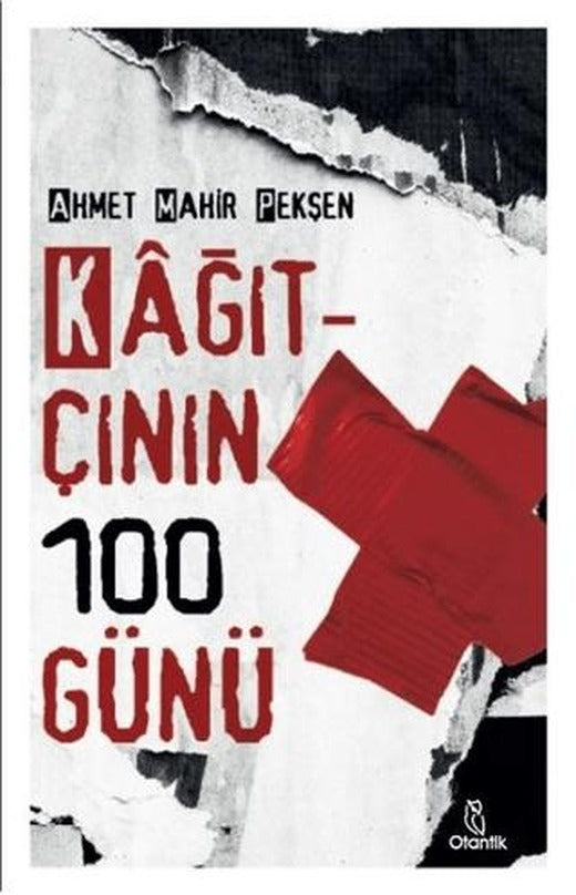 Kağıtçının 100 Günü | Otantik Kitap (Ciltsiz)