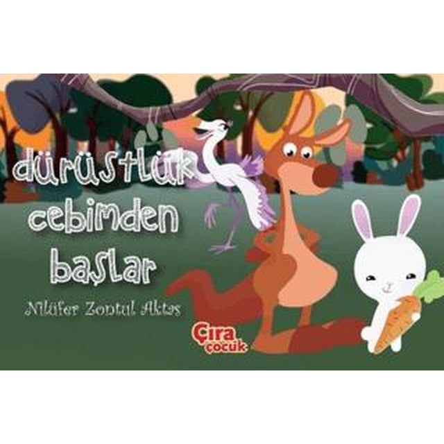 Dürüstlük Cebimden Başlar | Çıra Çocuk Yayınları (Ciltsiz)
