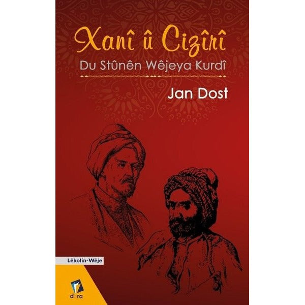 Xani ü Ciziri-Du Stünen Wejeya Kurdi | Dara