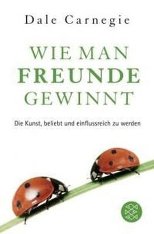 Wie man Freunde gewinnt | Fischer Taschenbuch Verlag GmbH