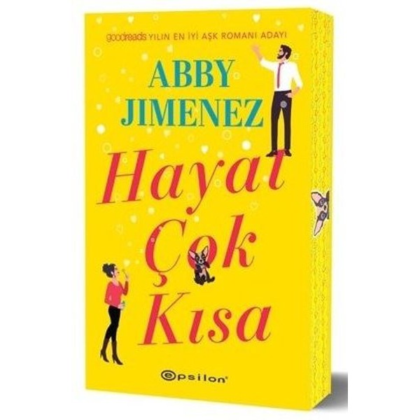 Hayat Çok Kısa | Epsilon Yayınevi (İnce Kapak)