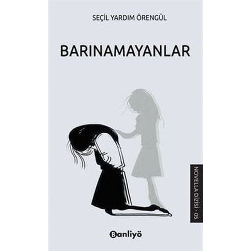 Barınamayanlar | Banliyö Kitap