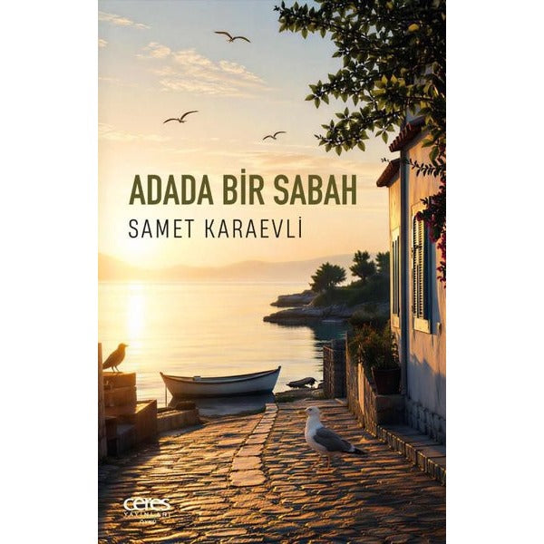 Adada Bir Sabah | Ceres Yayınları (İnce Kapak)