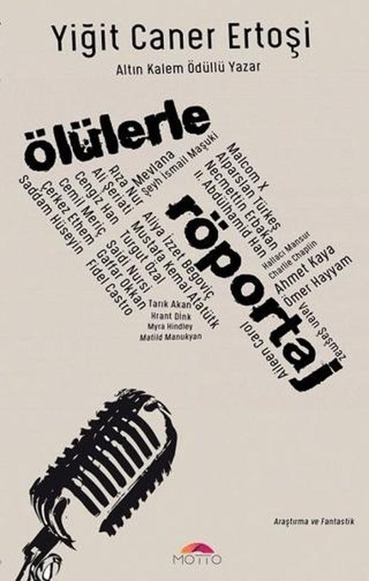 Ölülerle Röportaj | Motto Yayınları (Ciltsiz)