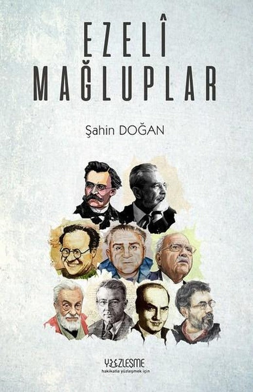 Ezeli Mağluplar | Yüzleşme (İnce Kapak)
