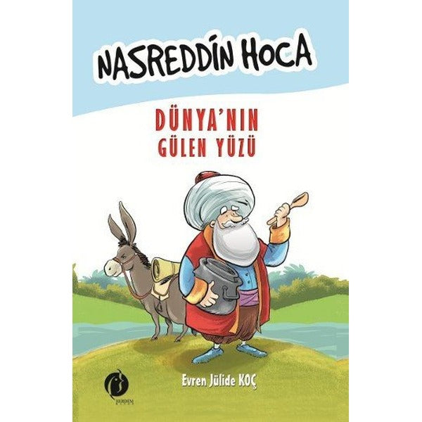 Nasreddin Hoca-Dünya'nın Gülen Yüzü | Herdem Kitap (İnce Kapak)