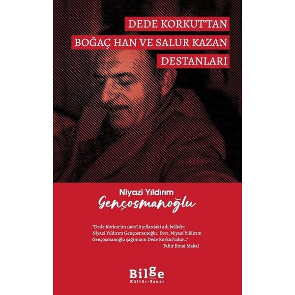 Dede Korkut'tan Boğaç Han ve Salur Kazan Destanları | Bilge Kültür Sanat