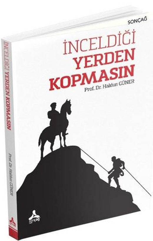 İnceldiği Yerden Kopmasın | Sonçağ Yayınları (Ciltsiz)